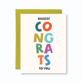 Greeting card with colorful text 'BIGGEST CONGRATS TO YOU' on a white background