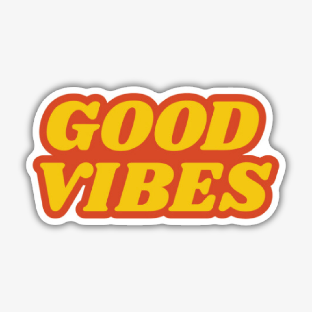 Good Vibes Sticker