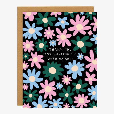 Putting Up With My Sh*t Thank You Card