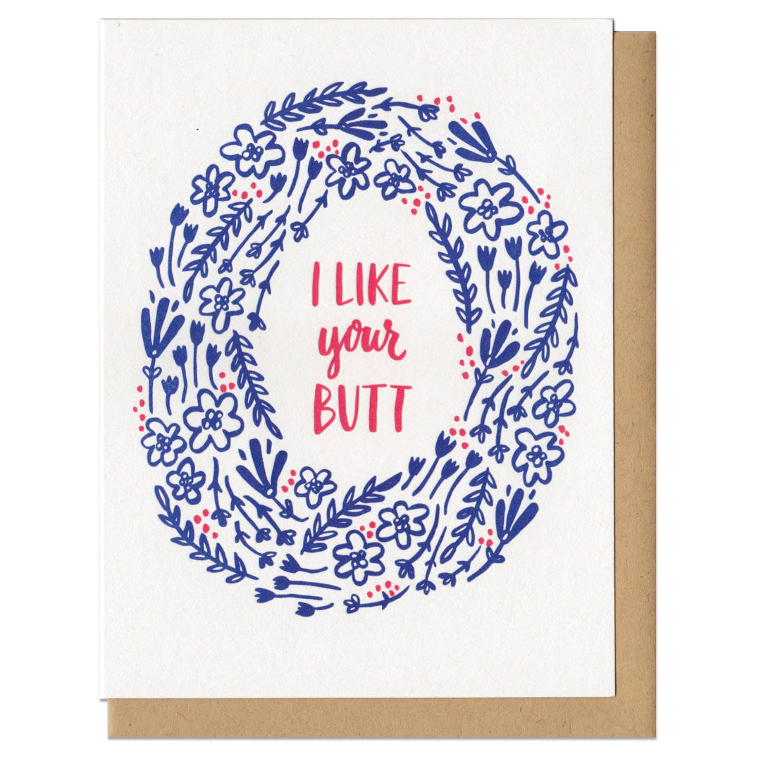 Card with floral design and 'I Like Your Butt' text on a white background