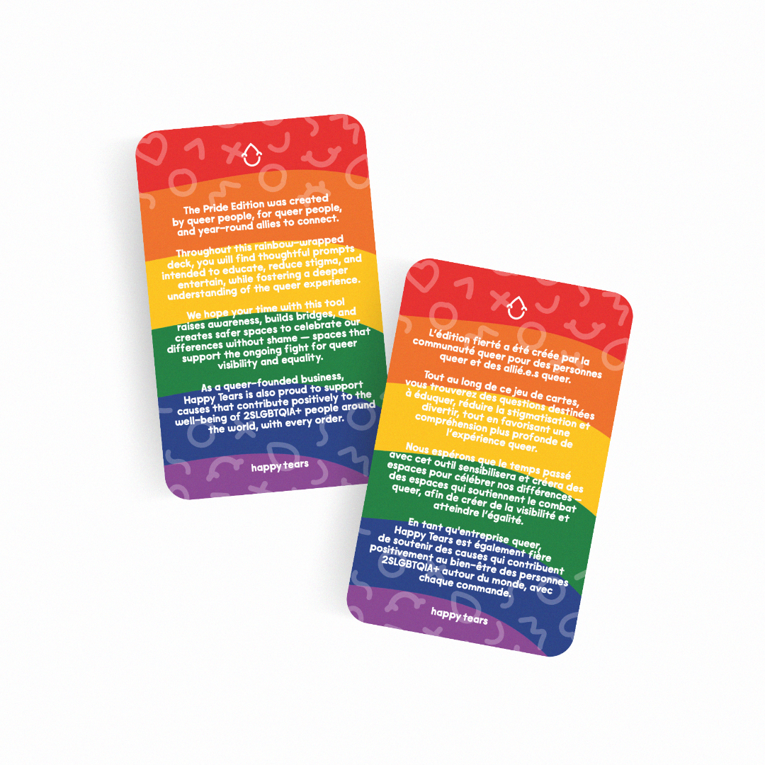 Pride conversation cards. Grey drawstring bag, multicoloured cards. Cards: 'happy tears', rainbow design. Bag text: 'For queerful connections', 'Pour les connexions queer'.