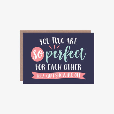 Perfect for Each Other Wedding Card
