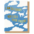 Card with a cat illustration and text about losing a friend on a blue background with clouds.