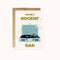 Rockin' Dad Father's Day Card