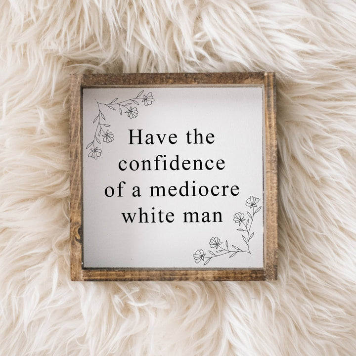 A framed print with the text 