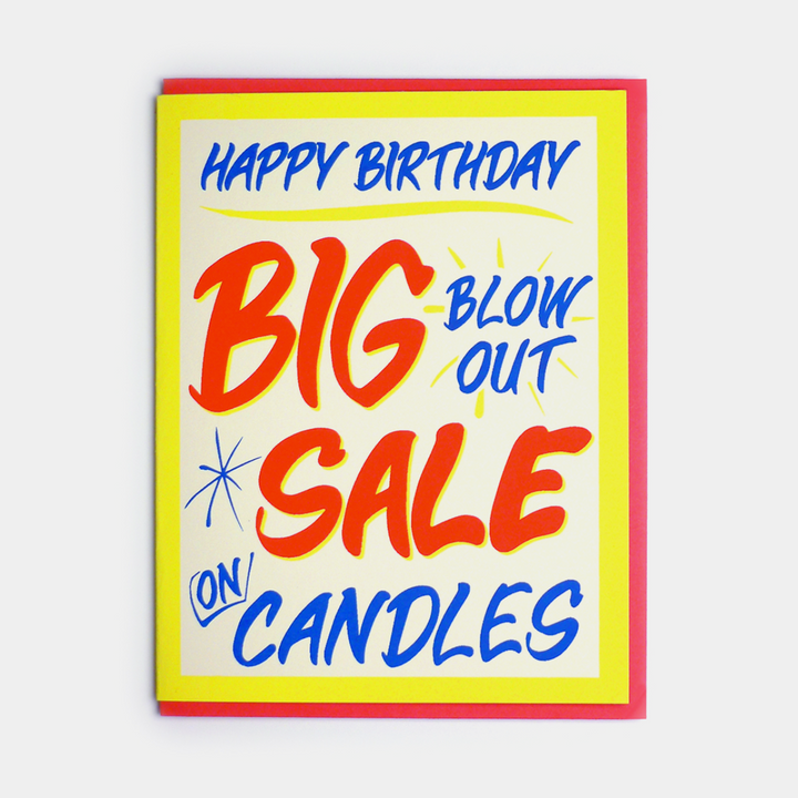 Honest Ed's Blow Out Birthday Card: A greeting card that reads Happy Birthday, big blow out sale on candles