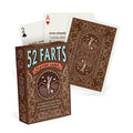 A deck of playing cards with a brown background and a cartoon illustration of a dog passing gas. The deck is enclosed in a cardboard box with the text "52 FARTS PLAYING CARDS" and "A Deck of Cards That Also Defines Every Type of Gas Ever Passed." The box also has the text "Know When to Hold 'Em - and When to Let 'Em Rip!"