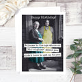 All-Nighter Birthday Card: A vintage photo of two elderly women on a greeting card with the words "Happy Birthday! Welcome to the age where an 'all-nighter' means you didn't have to get up to pee."