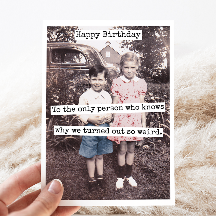 Person Who Knows Why Birthday Card