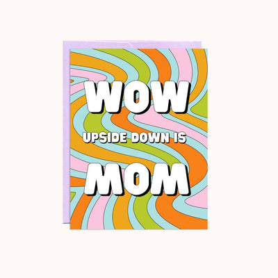 Wow Mom Mother's Day Card