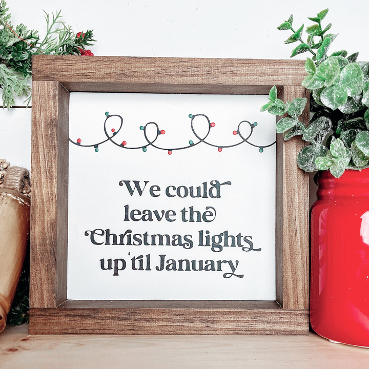 A framed sign with the text 
