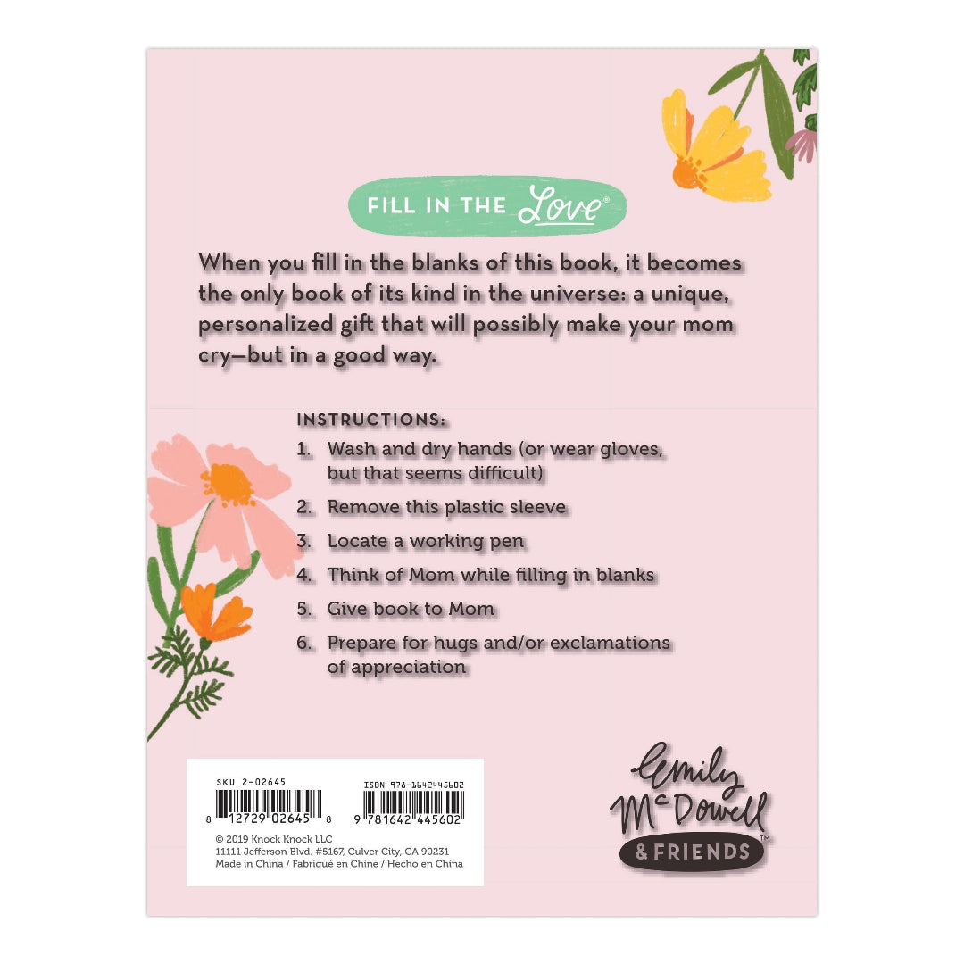 About Mom Fill in the Love Book