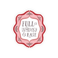 Decorative pink frame with text 'Full of Whimsy & Rage' on a white background