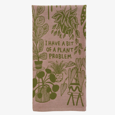 Bit Of A Plant Problem Dish Towel