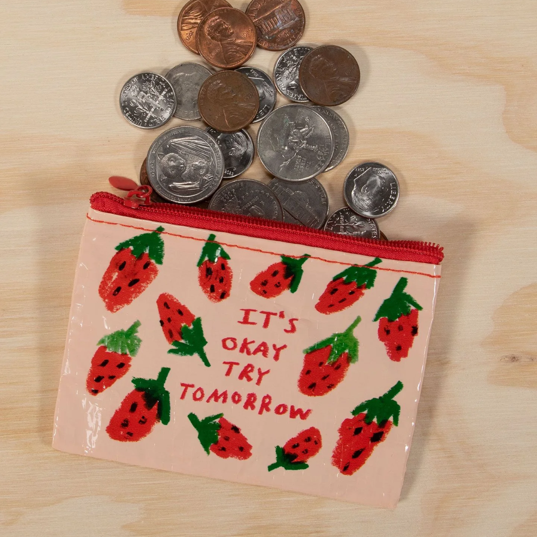 It's Okay Try Tomorrow Coin Purse