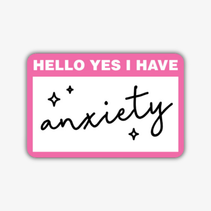 Anxiety Name Tag Sticker