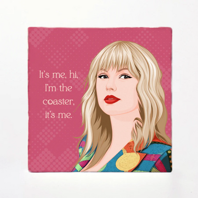 Taylor Swift It's Me Coaster