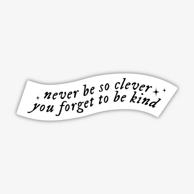 Clever & Kind Sticker