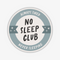 No Sleep Club Sticker