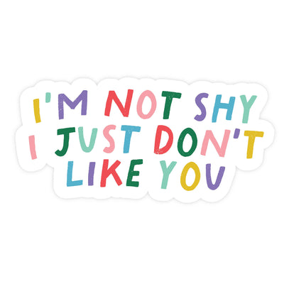 Colorful text sticker with humorous message on a white background