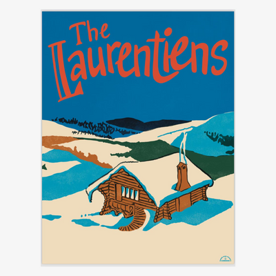A vintage-style art print depicting a snow-covered cabin in a mountainous landscape under a blue sky, with the text 'The Laurentiens' in orange script at the top. This regional art print could be of interest to those in Ottawa, Ontario, Canada.