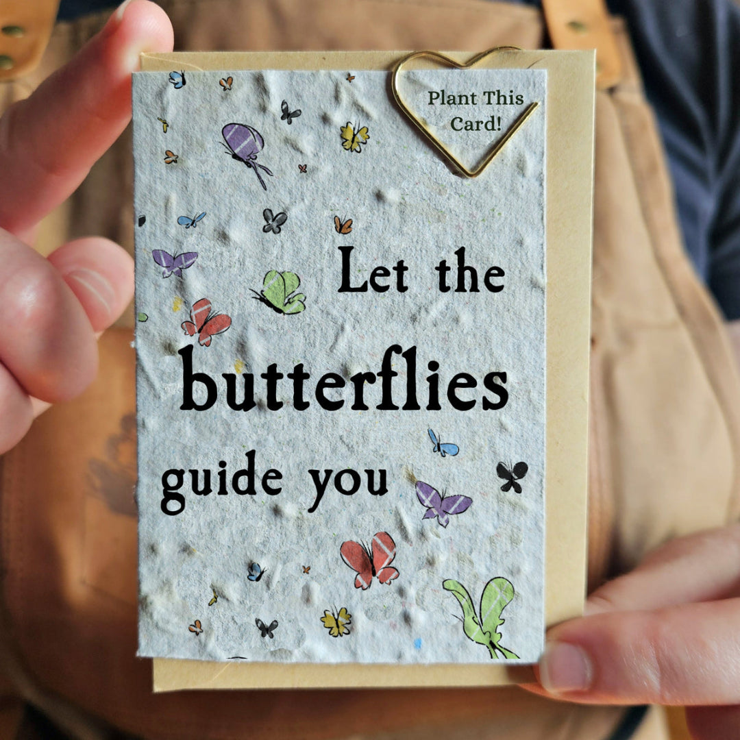 Let the Butterflies Guide You Mini Plantable Encouragement Card