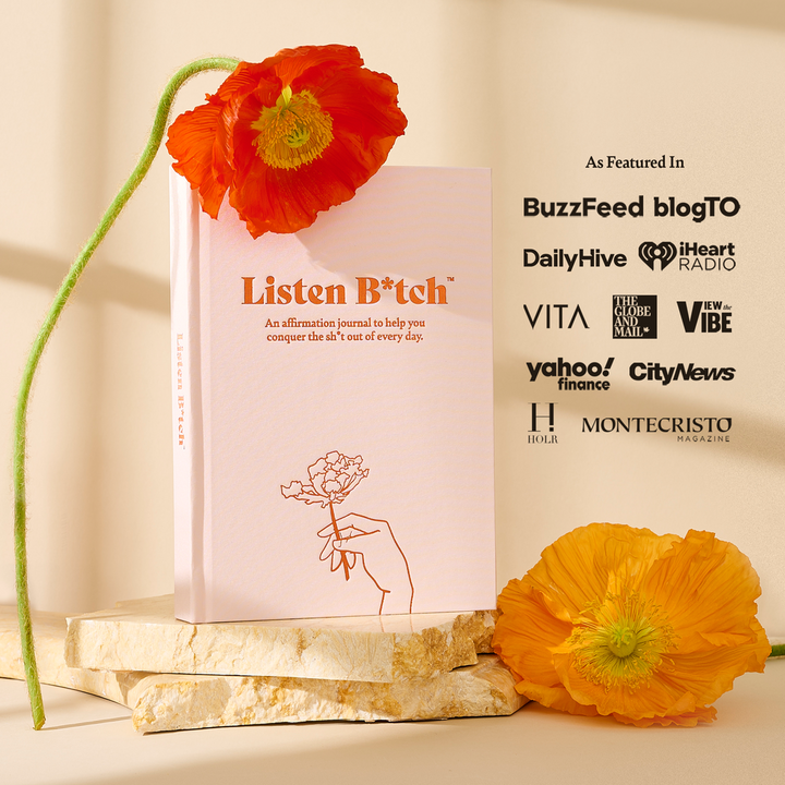 Listen Bitch Affirmation Journal