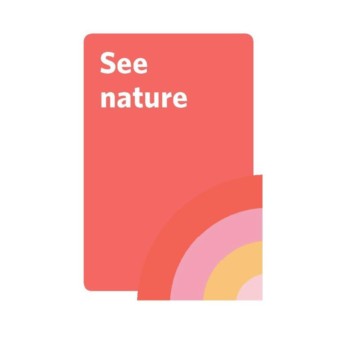 A coral-red rectangular card or book cover with the words 'See nature' in white, layered over a soft rainbow of arches in red, orange, pink, and yellow on a white background.