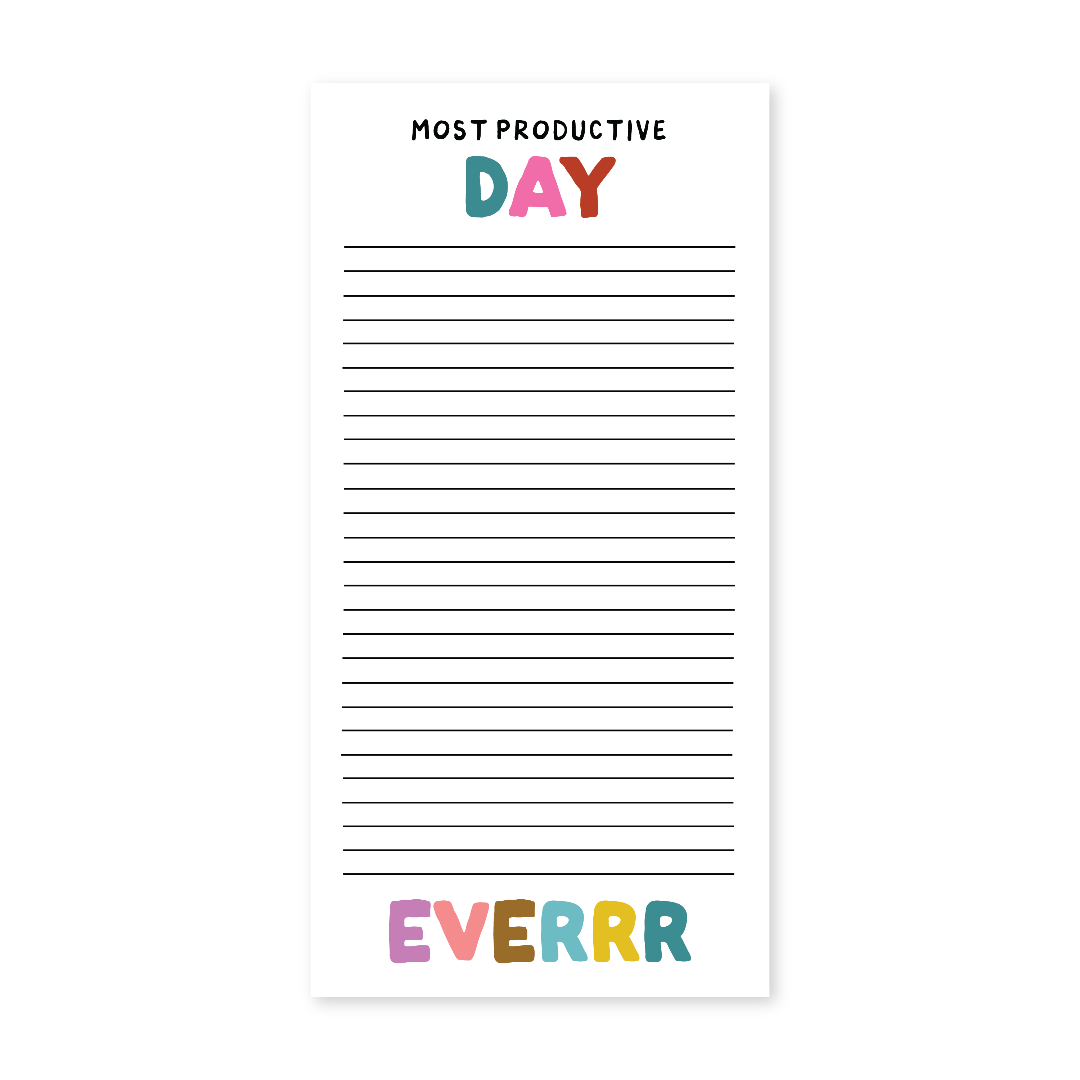 A vertical lined notepad with the words 'MOST PRODUCTIVE DAY' at the top and 'EVERRR' at the bottom, all in colorful lettering on a white background.