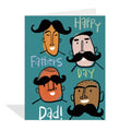 Teal greeting card featuring colourful cartoon illustrations by Carlos Aponte of four stylized faces of dads with prominent black moustaches and smiling white teeth. The text "Happy" is written in light blue at the top right, "Fathers" in lavender to the left, "Day" in yellow to the right, and "Dad!" in white at the bottom left.