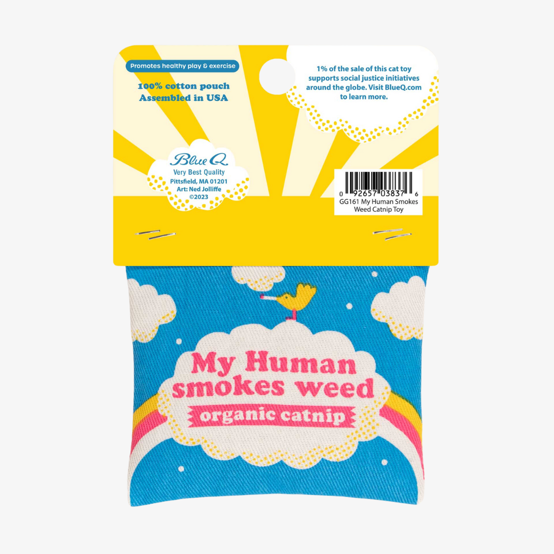 My Human Smokes Weed Cat Toy