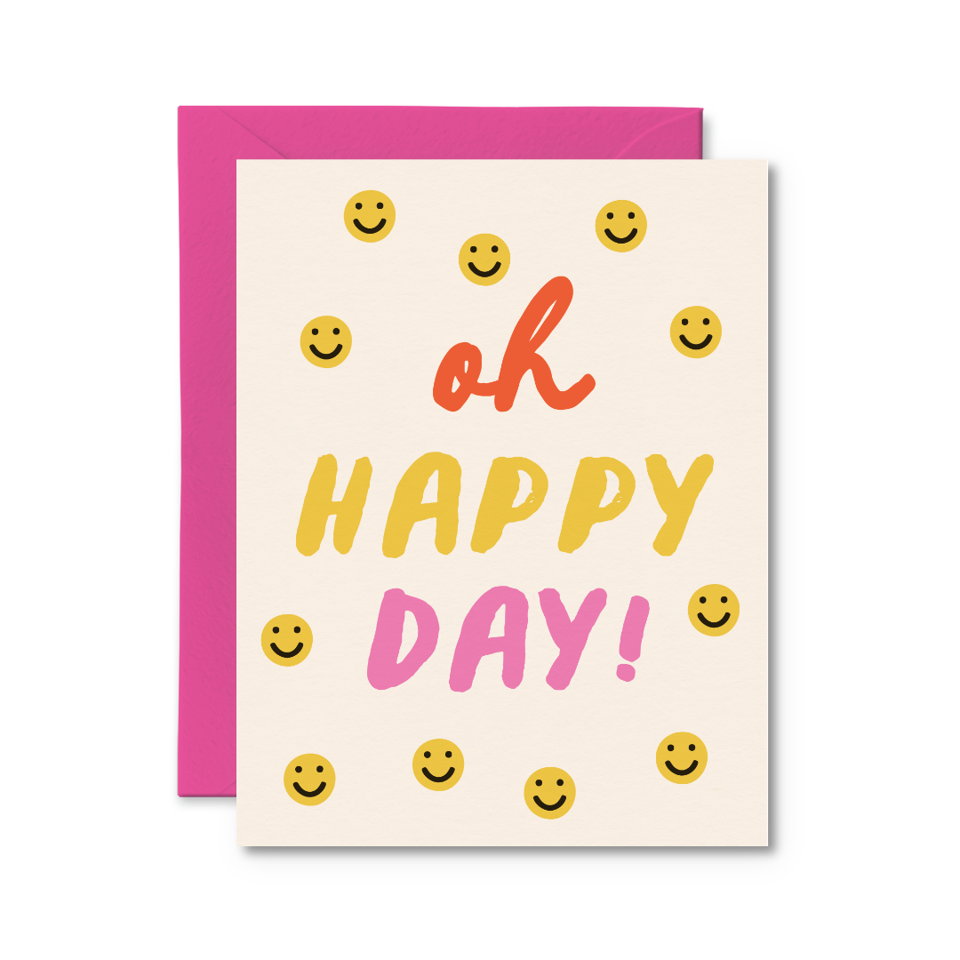 Greeting card with 'oh happy day!' text and smiley faces on a white background