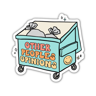 Other Peoples Opinions Vinyl Sticker