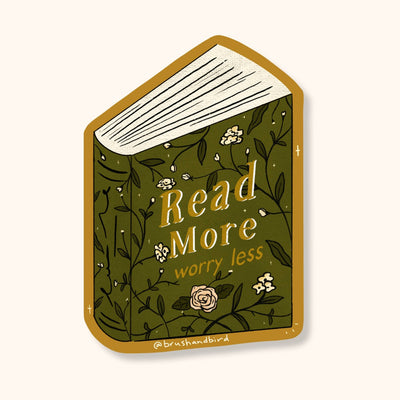 Read More Worry Less Sticker