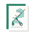 Card with a green stroller illustration and text 'They see me rollin'' on a white background.
