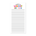 Notepad with 'Things to WHOOP DEE DOO' text on a white background