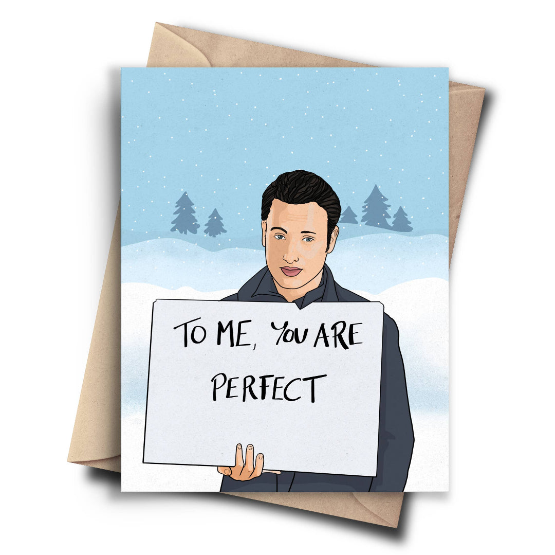 To Me You Are Perfect Love Card