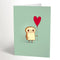 Toast Love Card