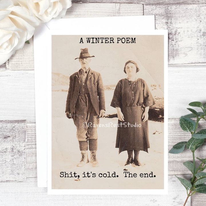It's Cold. The End. Christmas Card
