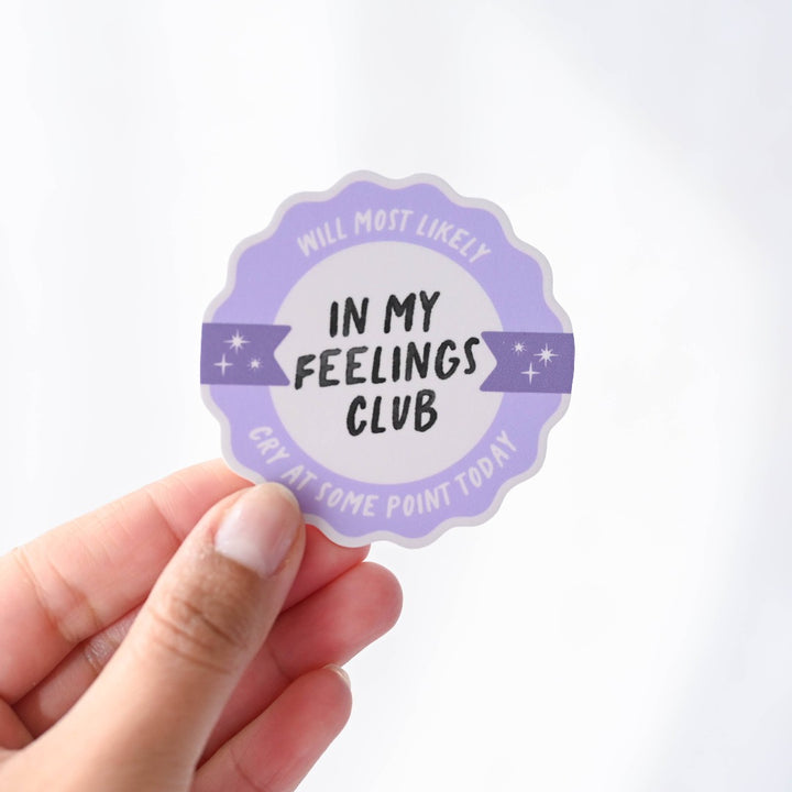 In My Feelings Club Sticker