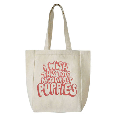 Beige tote bag with red text 'I wish this tote was full of puppies' on a white background