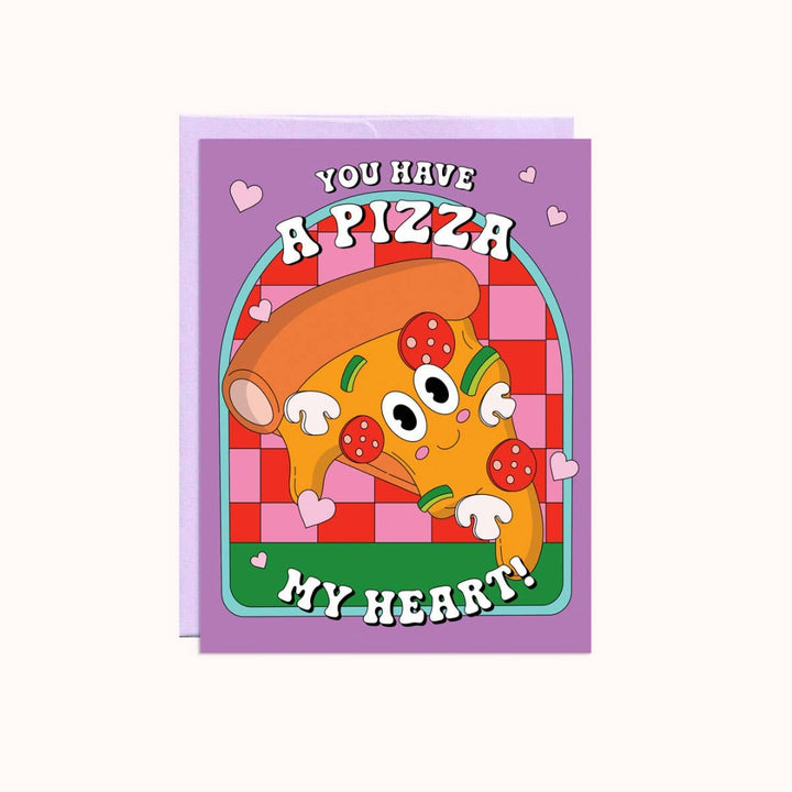 Pizza My Heart Love Card