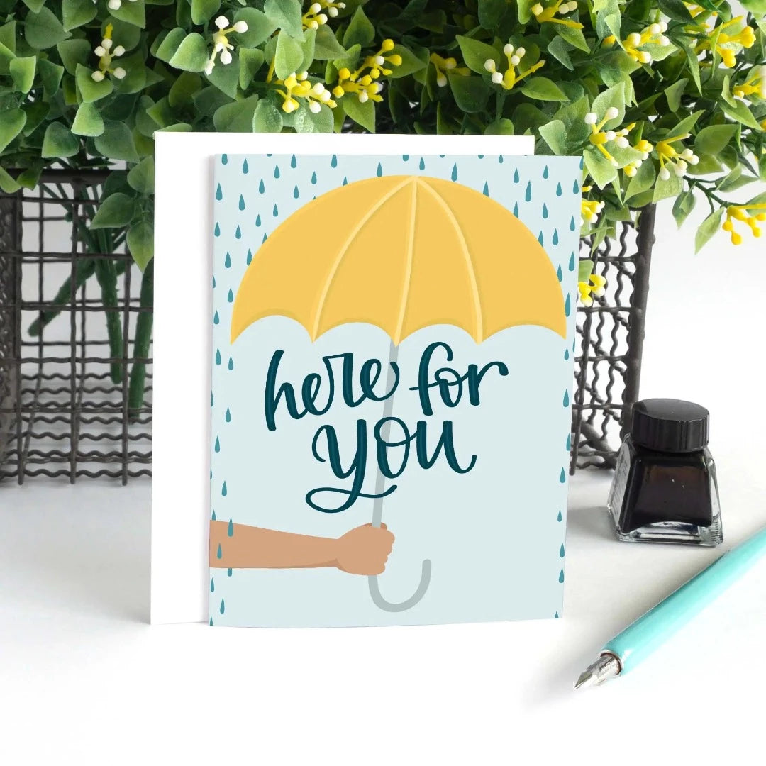 Here For You Sympathy Card