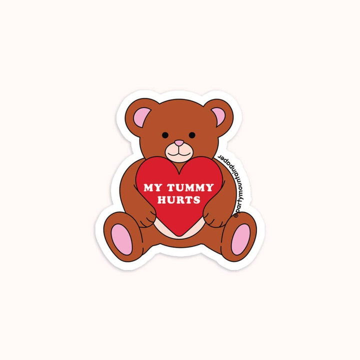My Tummy Hurts Bear Sticker