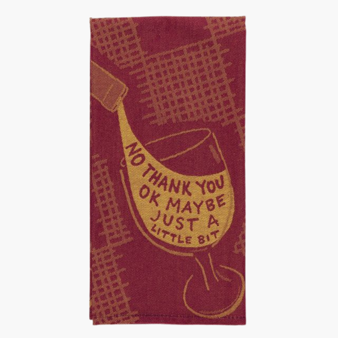 Just A Little Bit Dish Towel