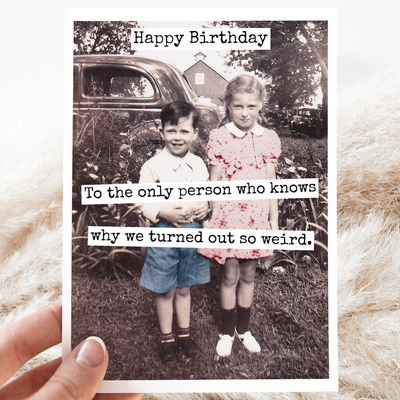 Person Who Knows Why Birthday Card