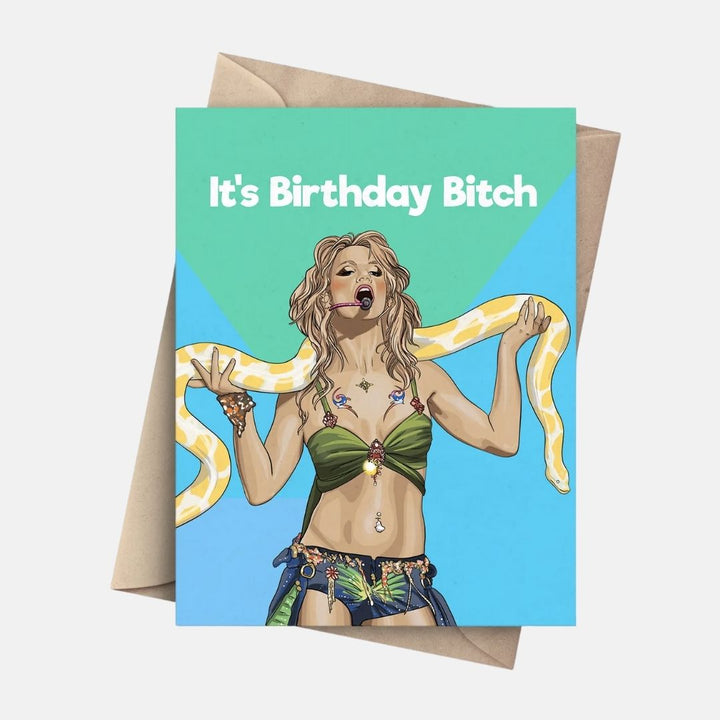 It's Britney Bitch Birthday Card