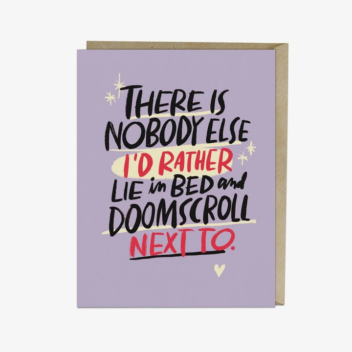 Doomscroll Love Card
